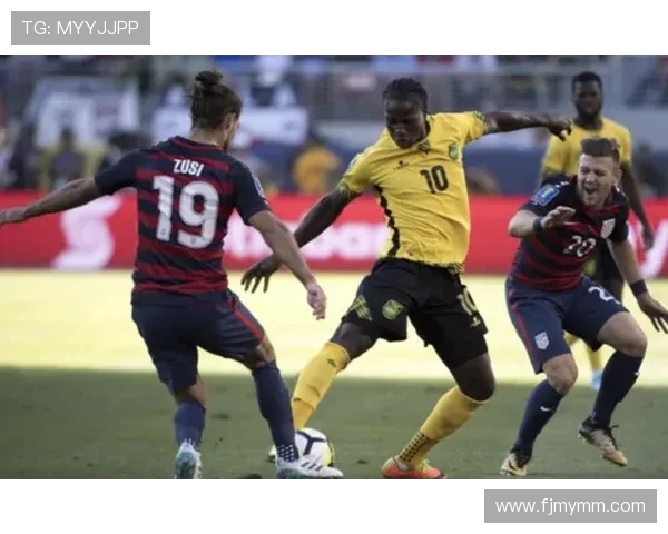 2019美金杯激战美国队与牙买加队的精彩对决回顾与分析